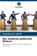 Cover-Bild zum Titel 'Der moderne politische Diskurs' von 'Badreddine El-Kacimi'