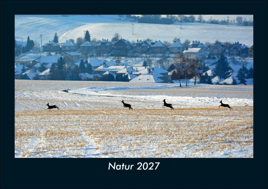 Natur 2027 Fotokalender DIN A5 - Tobias Schmitt, Kevin Heber