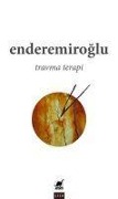 Cover-Bild zum Titel 'Travma Terapi' von 'Enderemiroglu'