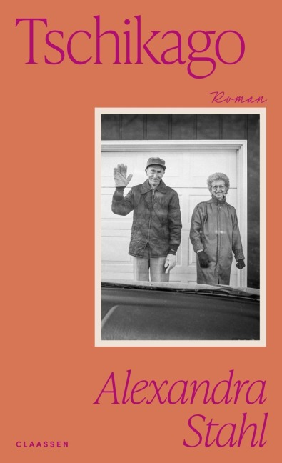 Tschikago - Alexandra Stahl