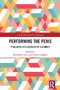 Cover-Bild zum Titel 'Performing the Penis' von ''