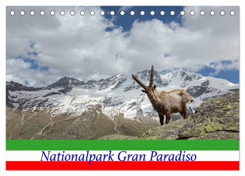 Nationalpark Gran Paradiso (Tischkalender 2025 DIN A5 quer), CALVENDO Monatskalender - Johann Schörkhuber