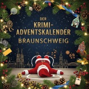 Cover-Bild zum Titel 'Der Krimi-Adventskalender Braunschweig' von 'Louis Schmidt'