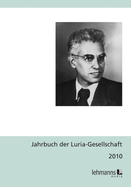 Jahrbuch der Luria-Gesellschaft 2010 - 