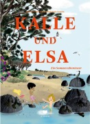 Cover-Bild zum Titel 'Kalle und Elsa' von 'Jenny Westin Verona'