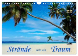 Strände wie ein Traum (Wandkalender 2025 DIN A4 quer), CALVENDO Monatskalender - Peter Roder