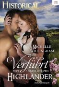 Cover-Bild zum Titel 'Verführt von einem stolzen Highlander' von 'Michelle Willingham'