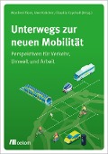 Cover-Bild zum Titel 'Unterwegs zur neuen Mobilität' von ''