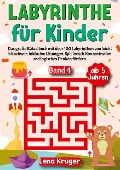 Labyrinthe für Kinder ab 5 Jahren - Band 4 - Lena Krüger