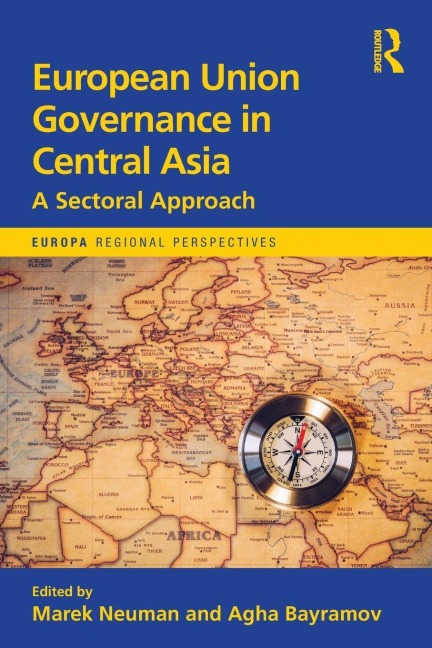 European Union Governance in Central Asia - 