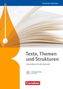 Cover-Bild zum Titel 'Texte, Themen und Strukturen. Schülerbuch mit Klausurentraining auf CD-ROM. Nordrhein-Westfalen' von 'Gerd Brenner, Elisabeth Böcker, Hans-Joachim Cornelissen, Dietrich Erlach, Karlheinz Fingerhut'
