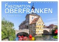 Faszination Oberfranken (Wandkalender 2024 DIN A4 quer), CALVENDO Monatskalender - Hanna Wagner Reisefotografie