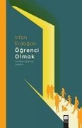 Ögrenci Olmak - Icinizdeki Ögrenciyi Kesfedin - Irfan Erdogan