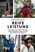 Cover-Bild zum Titel 'Reife Leistung' von 'Christoph Cöln'