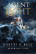 Agent of Light Episode One - Odette C. Bell
