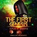 Cover-Bild zum Titel 'The First Genesis' von 'Kipjo K. Ewers'