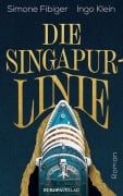 Cover-Bild zum Titel 'Die Singapur-Linie' von 'Simone Fibiger, Ingo Klein'
