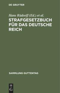 Strafgesetzbuch für das Deutsche Reich - 