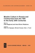 Cover-Bild zum Titel 'Muslim Culture in Russia and Central Asia from the 18th to the Early 20th Centuries' von 'Klaus Klier'