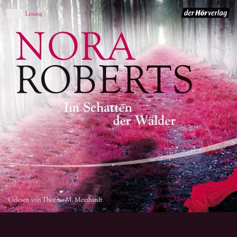 Im Schatten der Wälder - Nora Roberts