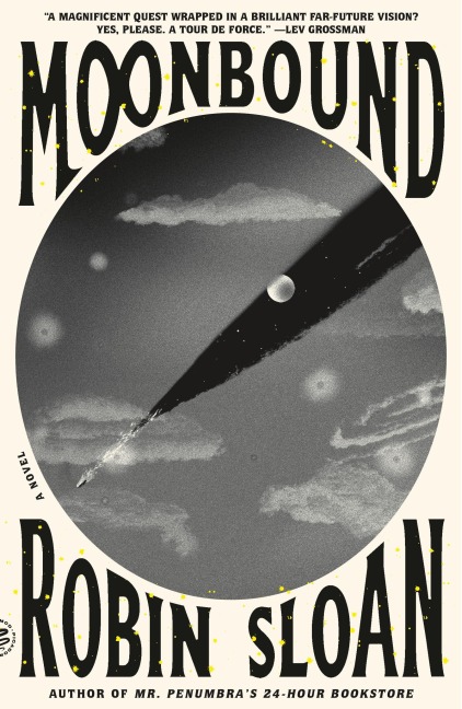 Moonbound - Robin Sloan