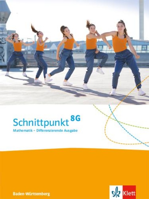 Schnittpunkt Mathematik 8G. Schülerbuch Klasse 8. Differenzierende Ausgabe Baden-Württemberg ab 2015 - 