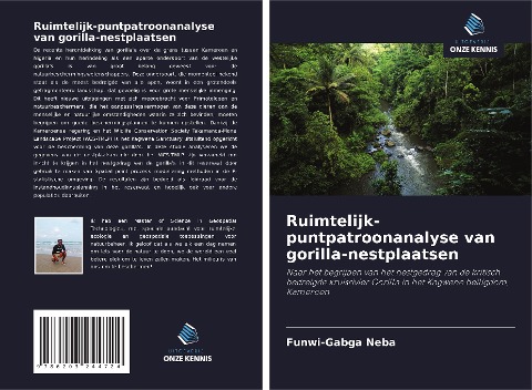 Ruimtelijk-puntpatroonanalyse van gorilla-nestplaatsen - Funwi-Gabga Neba