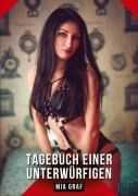 Tagebuch einer Unterwürfigen - Mia Graf