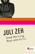 Cover-Bild zum Titel 'Good Morning, Boys and Girls. Rowohlt E-Book Theater' von 'Juli Zeh'