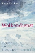 Cover-Bild zum Titel 'Wolkendienst' von 'Klaus Reichert'
