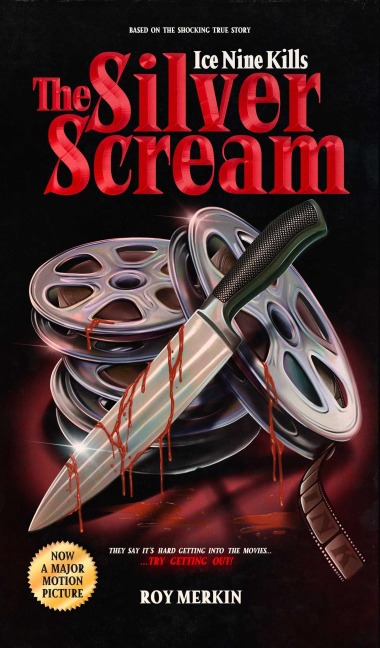 The Silver Scream - Roy Merkin, Spencer Charnas