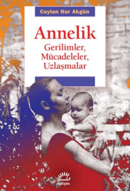 Annelik - Ceylan Nur Akgün