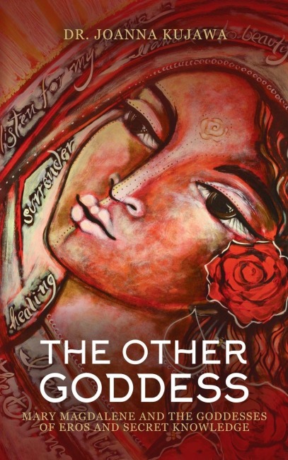The Other Goddess - Joanna Kujawa
