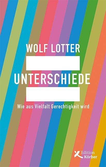 Unterschiede - Wolf Lotter