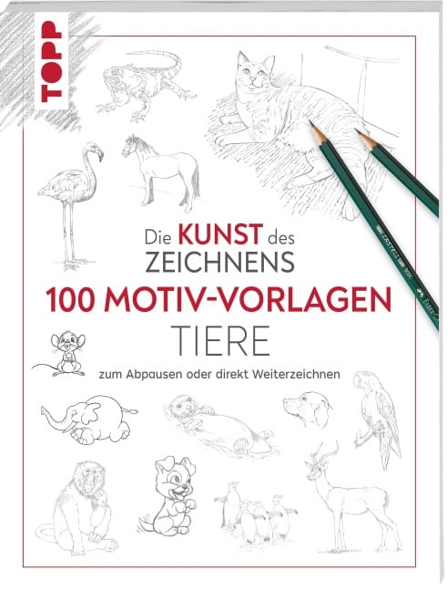 Kunst des Zeichnens 100 Motiv-Vorlagen Tiere - 
