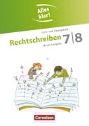 Alles klar! Deutsch 7./8. Schuljahr. Rechtschreiben - Toka-Lena Rusnok, Alexandra Dauth