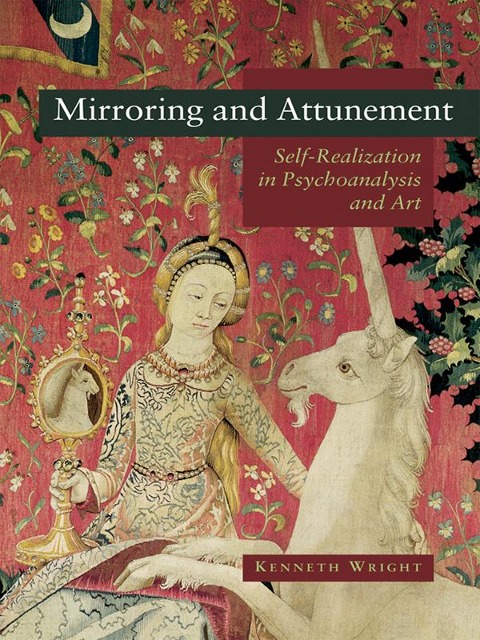 Mirroring and Attunement - Kenneth Wright
