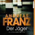 Cover-Bild zum Titel 'Der Jäger' von 'Andreas Franz'