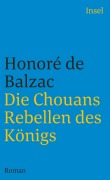 Cover-Bild zum Titel 'Die Chouans - Rebellen des Königs' von 'Honore de Balzac'