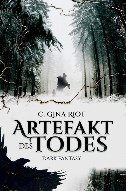 Artefakt des Todes - C. Gina Riot