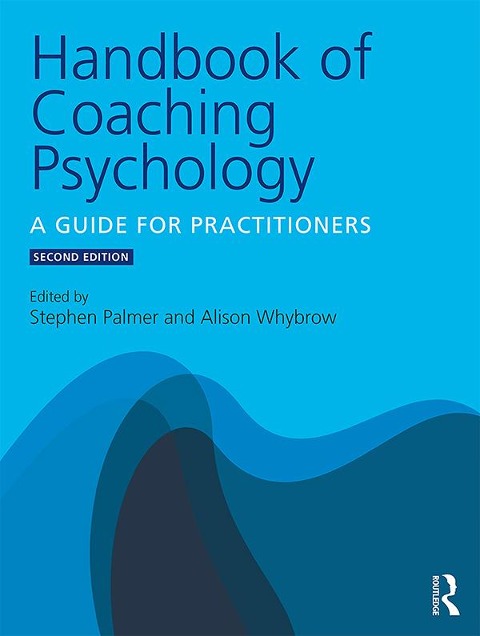 Handbook of Coaching Psychology - 
