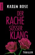 Cover-Bild zum Titel 'Der Rache süßer Klang' von 'Karen Rose'