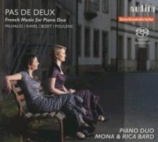 Pas De Deux-French Music For Piano Duo - Monica & Rica Bard