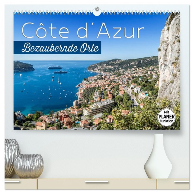 CÔTE D'AZUR Bezaubernde Orte (hochwertiger Premium Wandkalender 2026 DIN A2 quer), Kunstdruck in Hochglanz - Melanie Viola