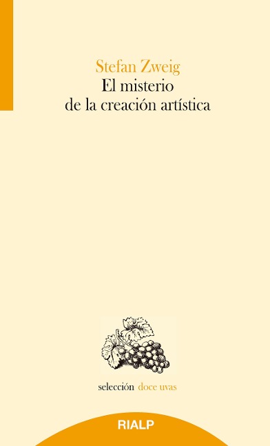 El misterio de la creación artística - Stefan Zweig
