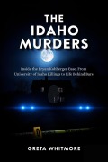 Cover-Bild zum Titel 'The Idaho Murders' von 'Greta Whitmore'