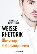 Cover-Bild zum Titel 'Weiße Rhetorik' von 'Wladislaw Jachtchenko'