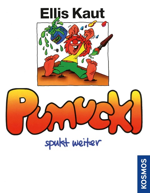 Pumuckl spukt weiter - Ellis Kaut