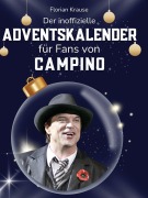 Cover-Bild zum Titel 'Der inoffizielle Adventskalender für Fans von Campino' von 'Florian Krause'