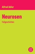 Cover-Bild zum Titel 'Neurosen' von 'Alfred Adler'